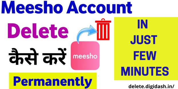 How To Delete Meesho Account?