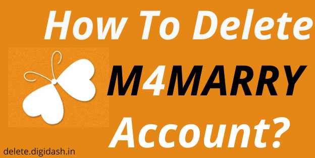 How To Delete m4marry Account?